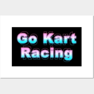 Go Kart Racing Posters and Art